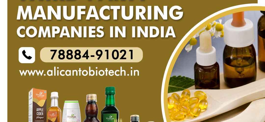 Top 10 Ayurvedic Third Party Manufacturing Companies in India