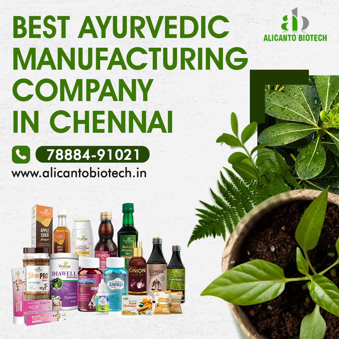 Best Ayurvedic Manufacturing Company in Chennai